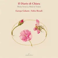 Pias Europa Galante, Fabio Biondi - Il Diario Di Chiara - Music From La Pietá In Venice (CD)
