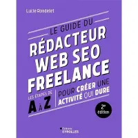 Eyrolles Le guide du redacteur web seo freelance