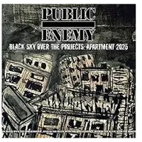 Cd Public Enemy - Black Sky Over The Projects: Apartment 2025