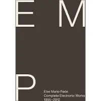 OUTHERE Else Marie Pade - Pade: Complete Electronic Works 1955-2012 (CD)