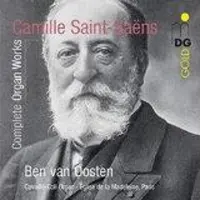 OUTHERE Ben Van Oosten - Saint-Saëns: Complete Organ Works (3 CD)