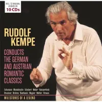 Cd Rudolf Kempe - Conducts The German And Austrian Romantic Classics