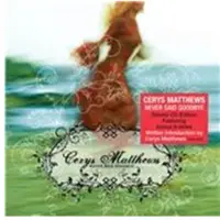 Cd Matthews Cerys - Never Say Goodbye -Digi-