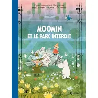 Cambourakis MOOMIN ET LE PARC INTERDIT