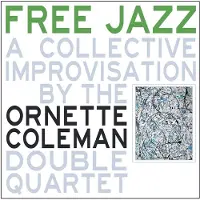 Coast2Coast Ornette Coleman - Free Jazz (LP) (Coloured Vinyl)