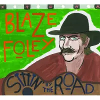 Konkurrent Blaze Foley - Sittin' By The Road (CD)