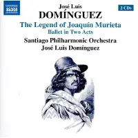 OUTHERE Santiago Philharmonic Orchestra, José Luis Dominguez - Dominguez: The Legend Of Joaquin Murieta (2 CD)