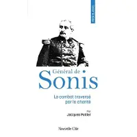 Nouvelle Cite AVEC LE GENERAL DE SONIS