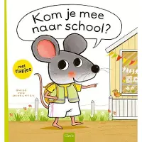 Clavis Kom je mee naar school? Muisje |
