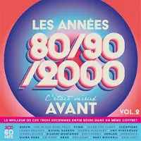 Cd Les Annéées 80-90-2000 C'était Mieux Avant -