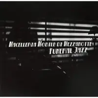 Coast2Coast Macelleria Mobile Di Mezzanotte - Funeral Jazz (LP)