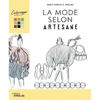 Eyrolles LA MODE SELON ARTESANE