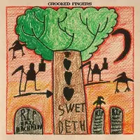 Konkurrent Crooked Fingers - Swet Deth (CD)