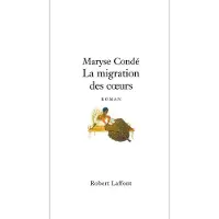Robert Laffont La migration des coeurs