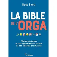 Eyrolles LA BIBLE DE L'ORGA