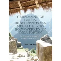 Uitgeverij Aspekt Geheimzinnige goden, De scheppers van megalithische bouwwerken en Inca forten (Paperback)