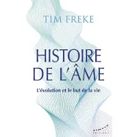 Almora Eds HIST.DE L'AME L'EVOLUTION ET LE BUT DE LA VIE