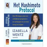 Succesboeken Het Hashimoto protocol - Izabella Wentz