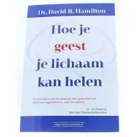 Succesboeken Hoe je geest je lichaam kan helen