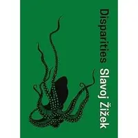 BLOOMSBURY Disparities - Slavoj Zizek