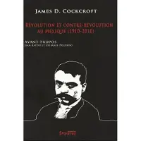 Syllepse Eds Revolution et contre revolution au mexique (1910-2010)