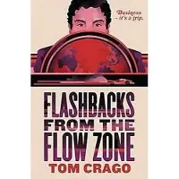 Hardie Grant Books Flashbacks from the Flow Zone