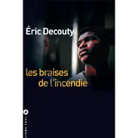 Liana levi LES BRAISES DE L'INCENDIE