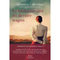 HarperCollins LA BIBLIOTHECAIRE DU DERNIER WAGON