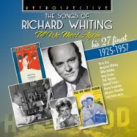 OUTHERE Richard Whiting - The Songs Of Richard Whiting: Till We Meet Again (CD)