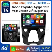 Hexinex HexinexMarket Octa-Core autoradio Geschikt voor Peugeot 108/ Citroen C1/ Toyota Aygo- Draadloos CarPlay, Android Auto, multimediaspeler, 6GB+128GB