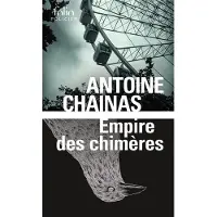 Gallimard Empire des chimères