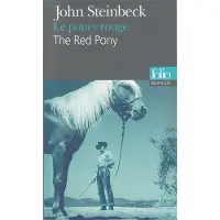 Gallimard Le Poney rouge/The Red Pony - John Steinbeck