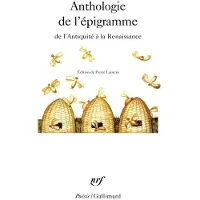 Gallimard Anthologie de l'épigramme de l'Antiquité à la Renaissance - Collectif