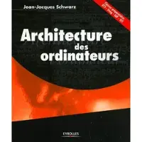 Eyrolles Architecture des ordinateurs