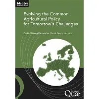 Quae Evolving the common agricultural policy for tomorrow's chall