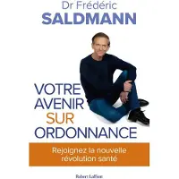 Robert Laffont CRISTAL - Frédéric Saldmann