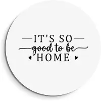 KitchenArt - Good To Be Home - Muurcirkel Binnen - ø 80 cm - Wandcirkel - Mét Ophangsysteem - Wanddecoratie - Muurdecoratie