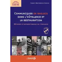 De Boeck Supérieur Communiquer en anglais dans l'hôtellerie et la restauration