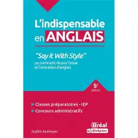 Bréal L'indispensable en anglais, Say it with style
