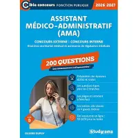 Studyrama Eds ASSISTANT MEDICO-ADMINISTRATIF AMA 200 QUESTIONS CAT.C