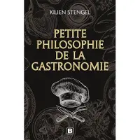Bréal OPUS CULINARUM PETITE PHILOSOPHIE DE LA GASTRONOMIE