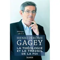 Salvatore, R. A. La theologie et le travail de la foi melanges offerts a h.j.
