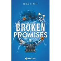 Addictives Eds BROKEN PROMISES