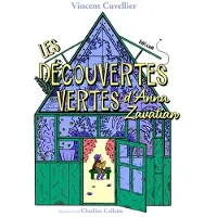 Helium LES DECOUVERTES VERTES D'ANNA ZAVATIAN