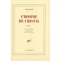 Gallimard L'Homme de cristal - Max Jacob