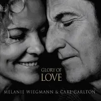 Cargo Duitsland Melanie & Carl Carlton Wiegmann - Glory of Love (2 LPs)