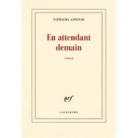 Gallimard En attendant demain - Nathacha Appanah