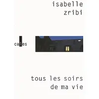 Verticales Tous les soirs de ma vie