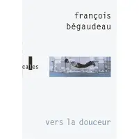 Verticales Vers la douceur
