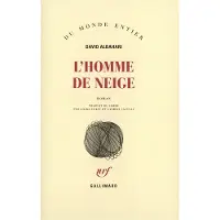 Gallimard L'Homme de neige - David Albahari